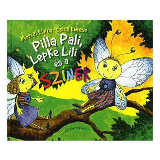 Pilla Pali, Lepke Lili és a színek