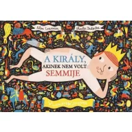 A király, akinek nem volt semmije