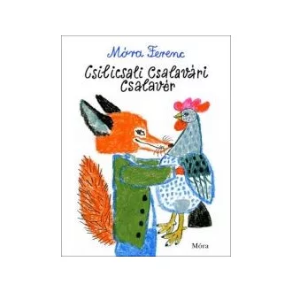 Csilicsali Csalavári Csalavér