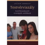   Testvérviszály - Konfliktuskezelő stratégiák szülőknek