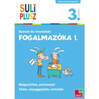 Suli plusz - Fogalmazóka 1.