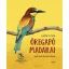 Öregapó madarai