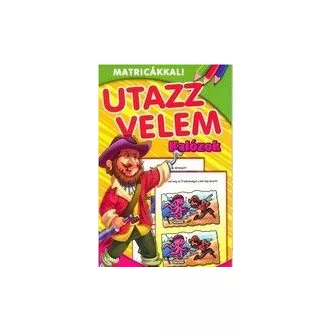 Utazz velem! – Kalózok – Matricákkal