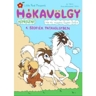 Hókavölgy 1. - Szofiék Patavölgyben