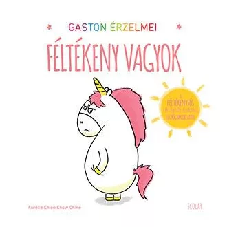 Gaston érzelmei - Féltékeny vagyok