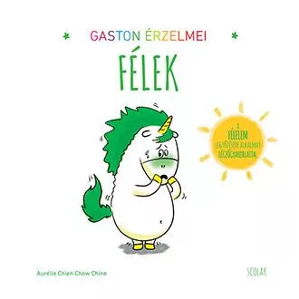 Gaston érzelmei - Félek