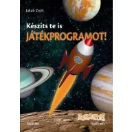 Készíts te is játékprogramot! - Scratch nyelven