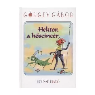 Hektor, a hőscincér