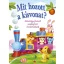 Mit hozott a kisvonat? - készségfejlesztő munkafüzet Ovisoknak