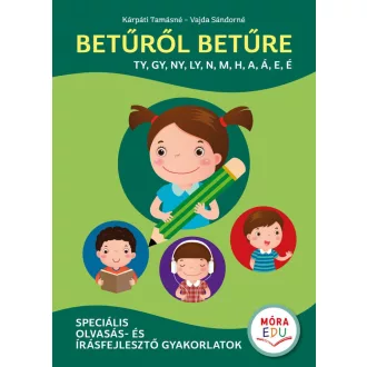   Betűről betűre 2. - Speciális olvasás- és írásfejlesztő gyakorlatok