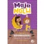 Maja és Molli - Banánnadrág, barinők és szerelem