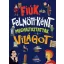 Fiúk, akik felnőttként megváltoztatták a világot