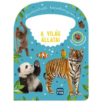 Hordozható képeskönyvem - A világ állatai