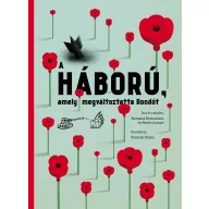 A háború, amely megváltoztatta Rondót