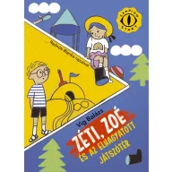 Zéti, Zoé és az elhagyatott játszótér