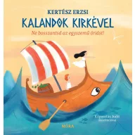Kalandok Kirkével - Ne bosszantsd az egyszemű óriást!