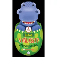 Tudod a választ? - Dinoszauruszok