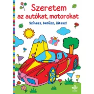   Szeretem az autókat, motorokat – Színezz, betűzz, játssz!