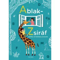 Ablak-Zsiráf képes gyermeklexikon