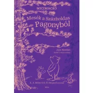 Mesék a Százholdas Pagonyból