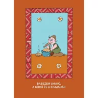 Babszem Jankó, A kóró és a kismadár