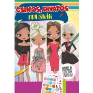 Csinos, divatos fruskák