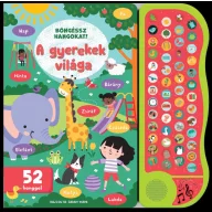 Böngéssz hangokat! - A gyerekek világa