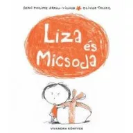 Liza és Micsoda