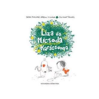 Liza és Micsoda Karácsonya
